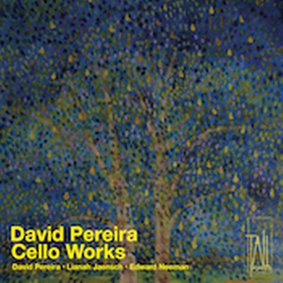 Front cover art for David Pereira Cello Works